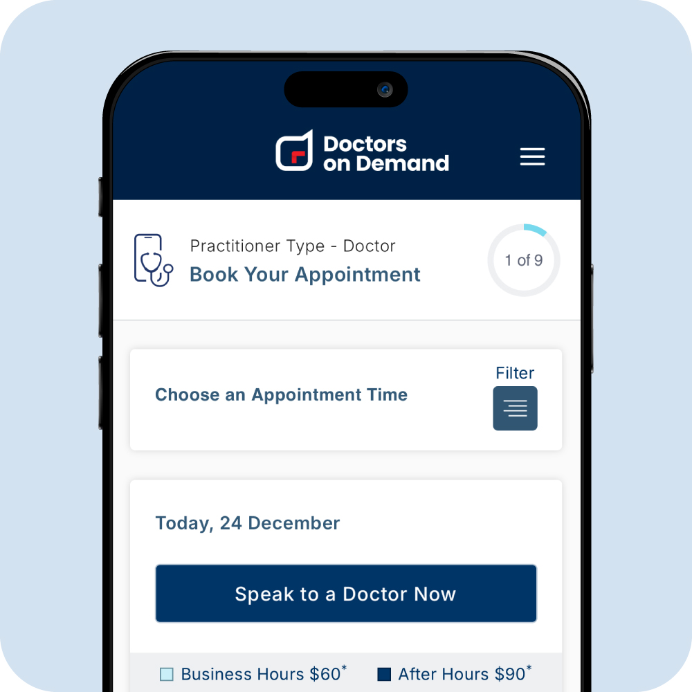 Speak to a doctor now or choose an appointment time. Schedule page Doctors on Demand Australia